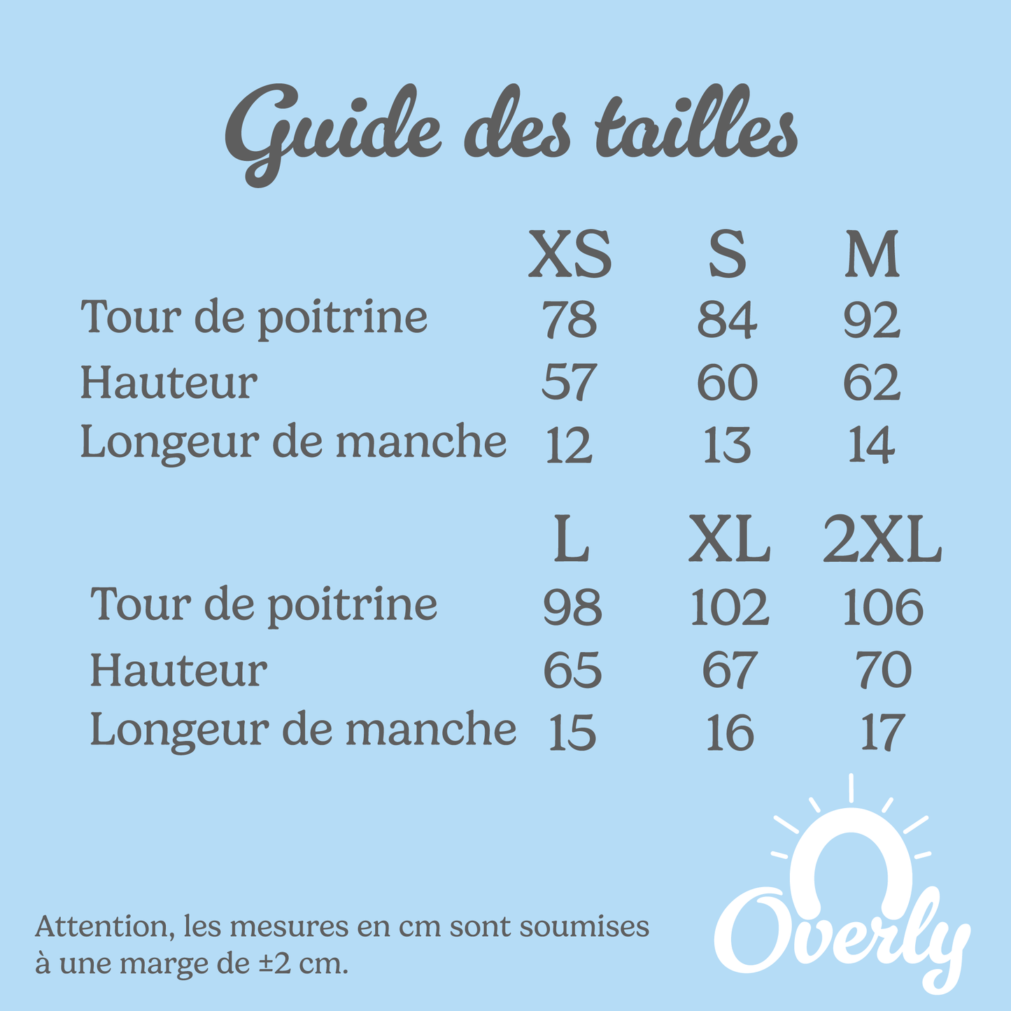 Guide des tailles t-shirt Overly Equestrian, mettant en avant la qualité et le savoir-faire de notre atelier en Picardie."