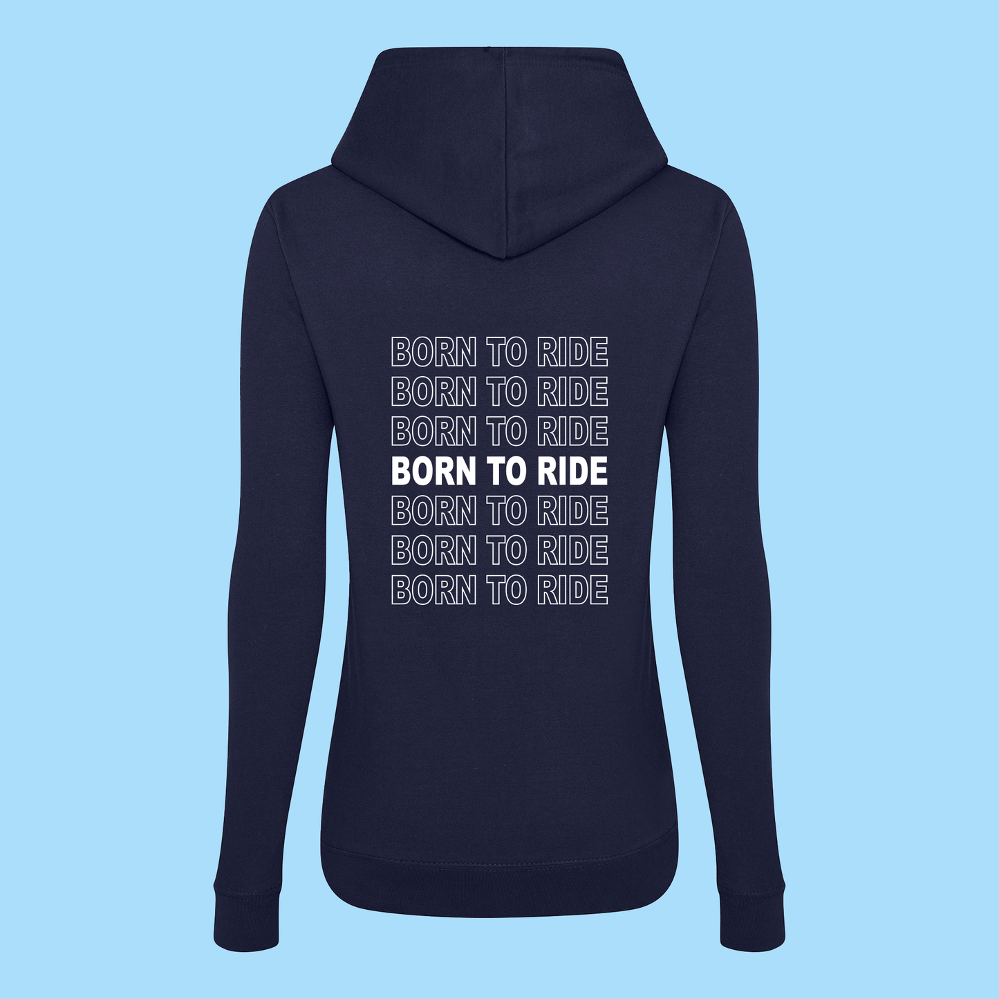 Hoodie Born to Ride