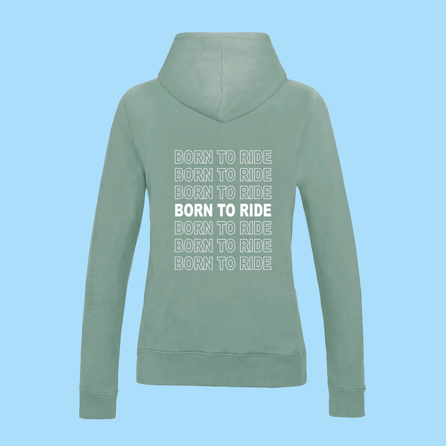 Hoodie Born to Ride