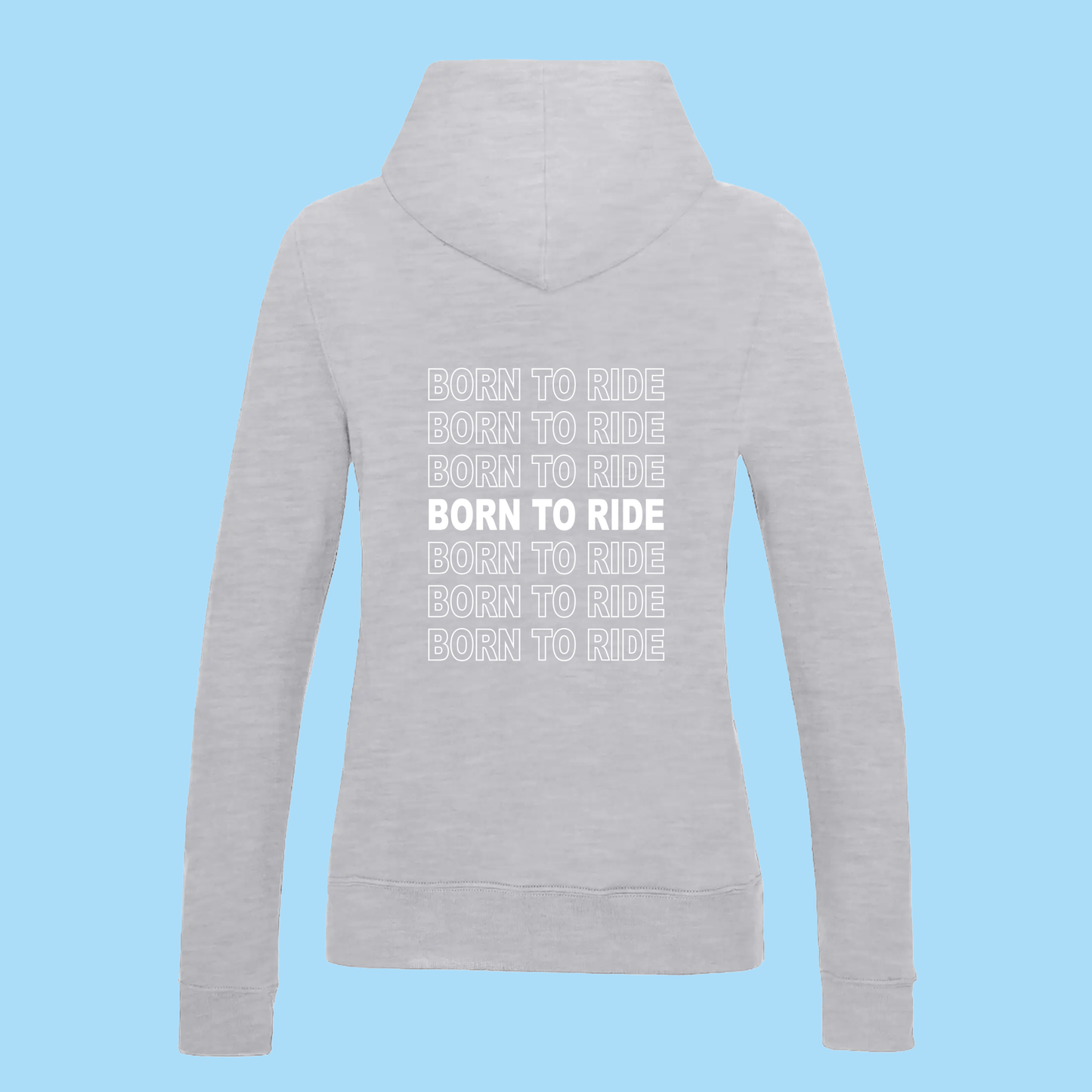 Hoodie Born to Ride