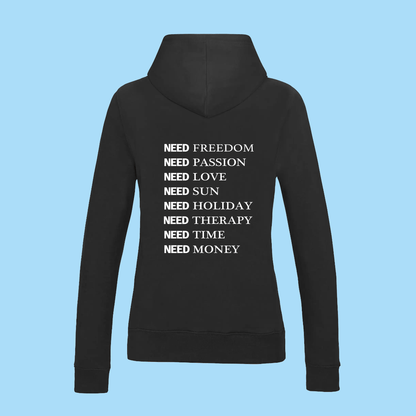 Hoodie Femme I NEED