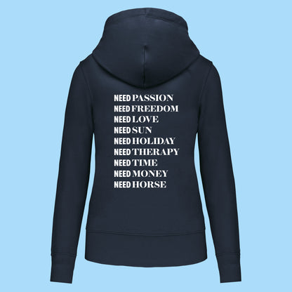 Hoodie I NEED HORSE