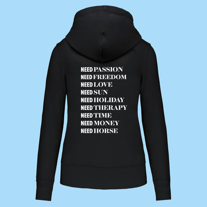 Hoodie I NEED HORSE