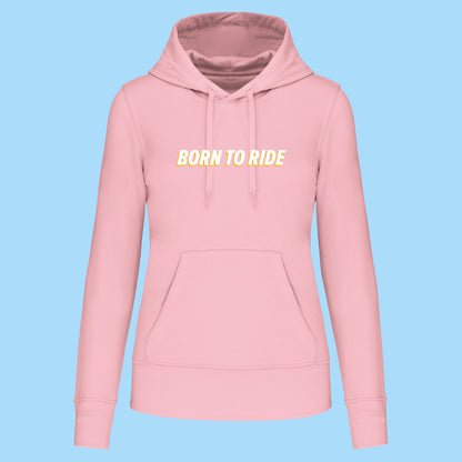 Hoodie Born To Ride