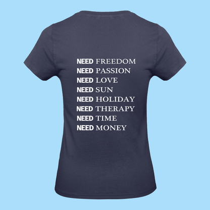Tee-Shirt Femme Need