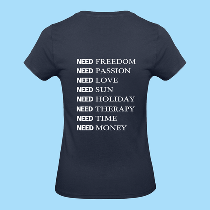 Tee-Shirt Femme Need