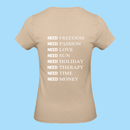 Tee-Shirt Femme Need