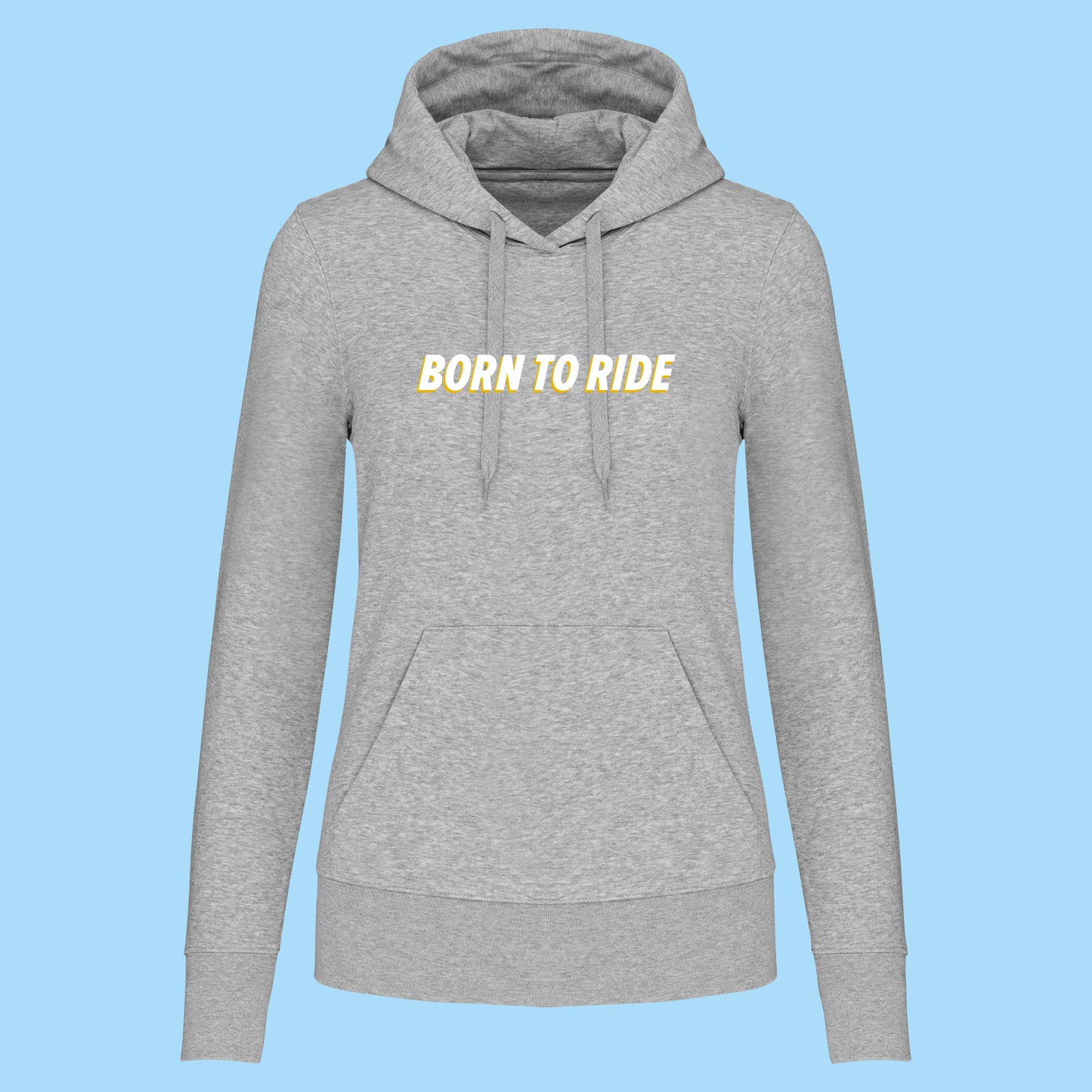 Hoodie Born To Ride