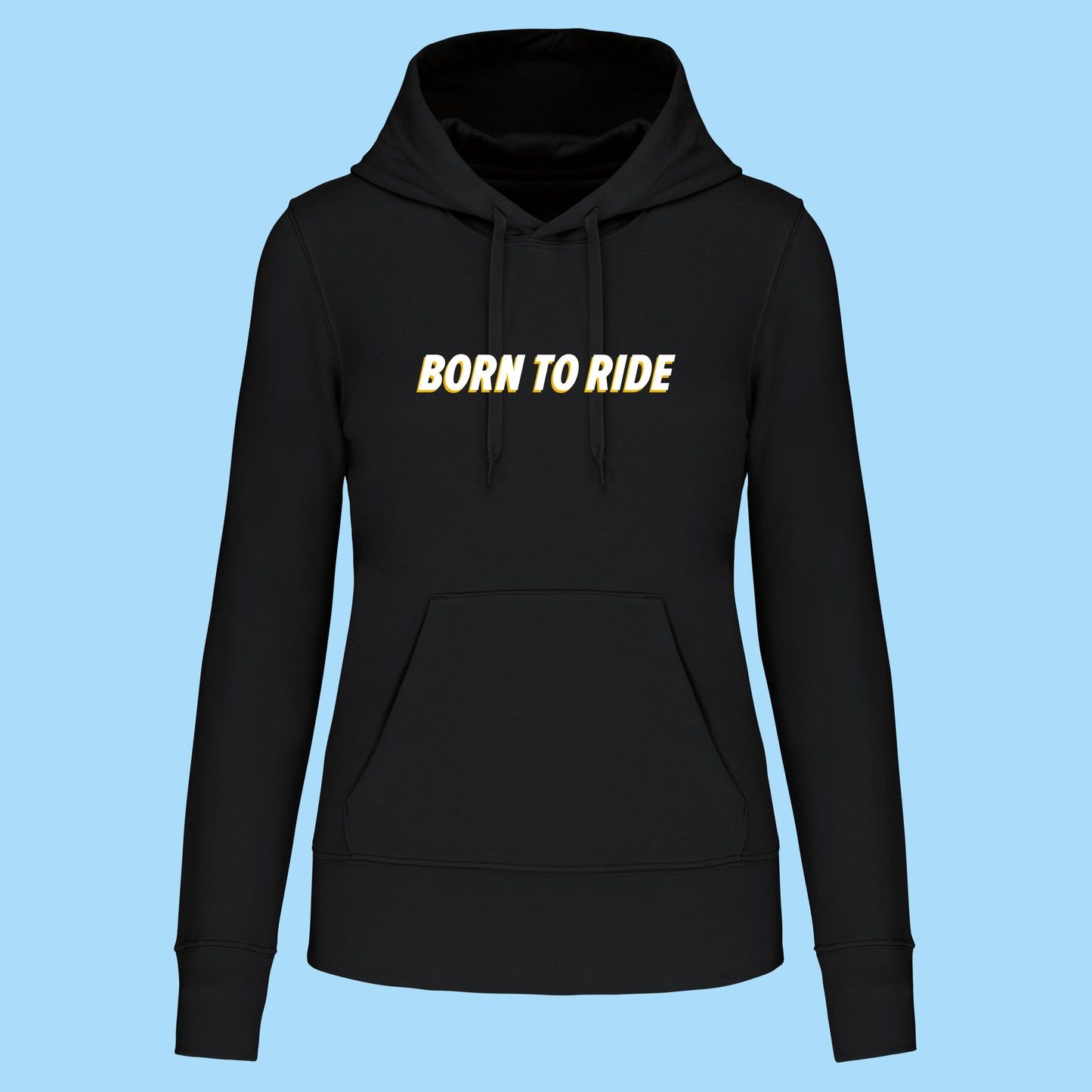 Hoodie Born To Ride