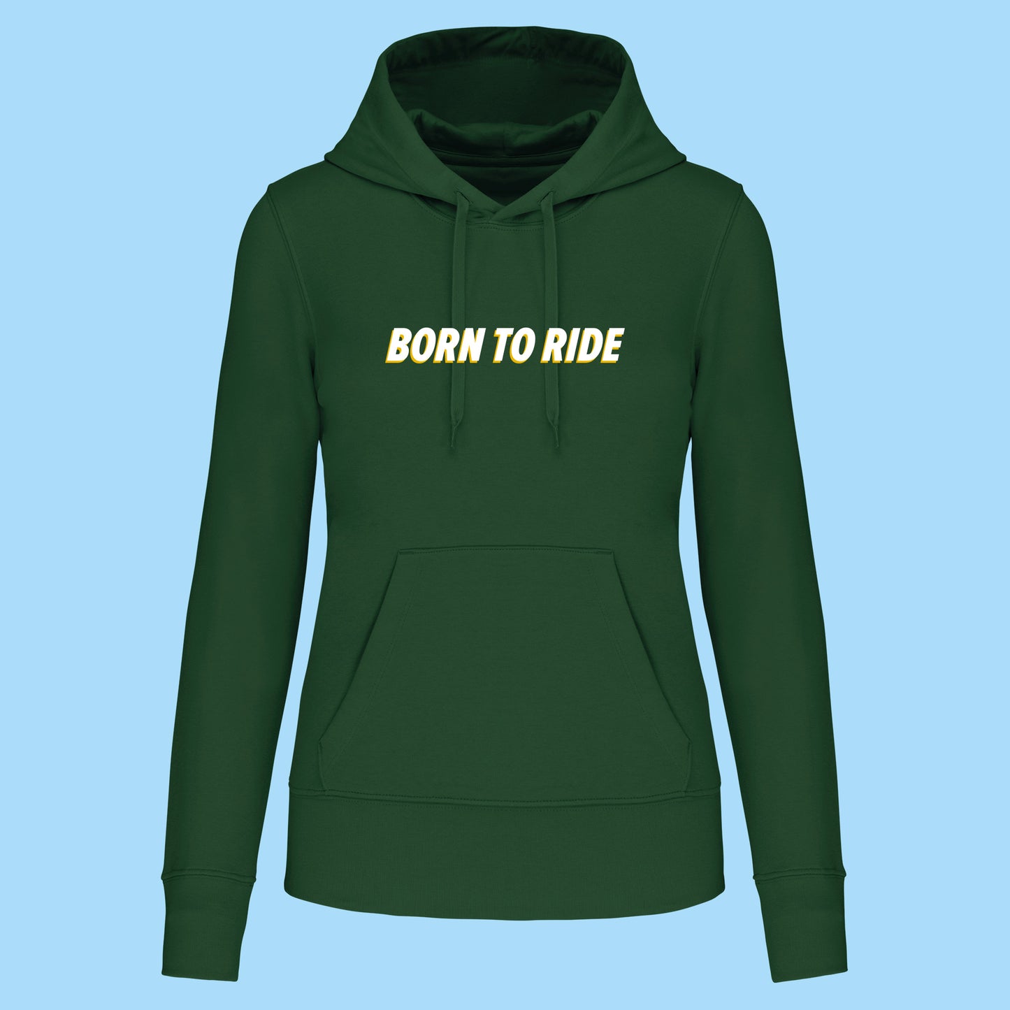 Hoodie Born To Ride